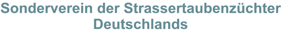 Sonderverein der Strassertaubenz�chter Deutschlands