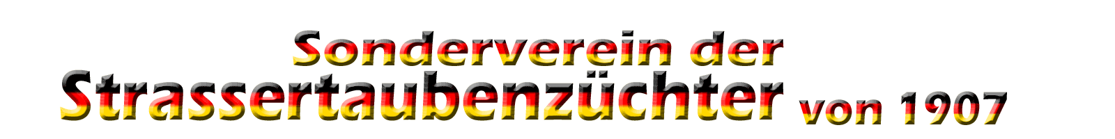 Sonderverein der Strassertaubenz&uuml;chter von 1907